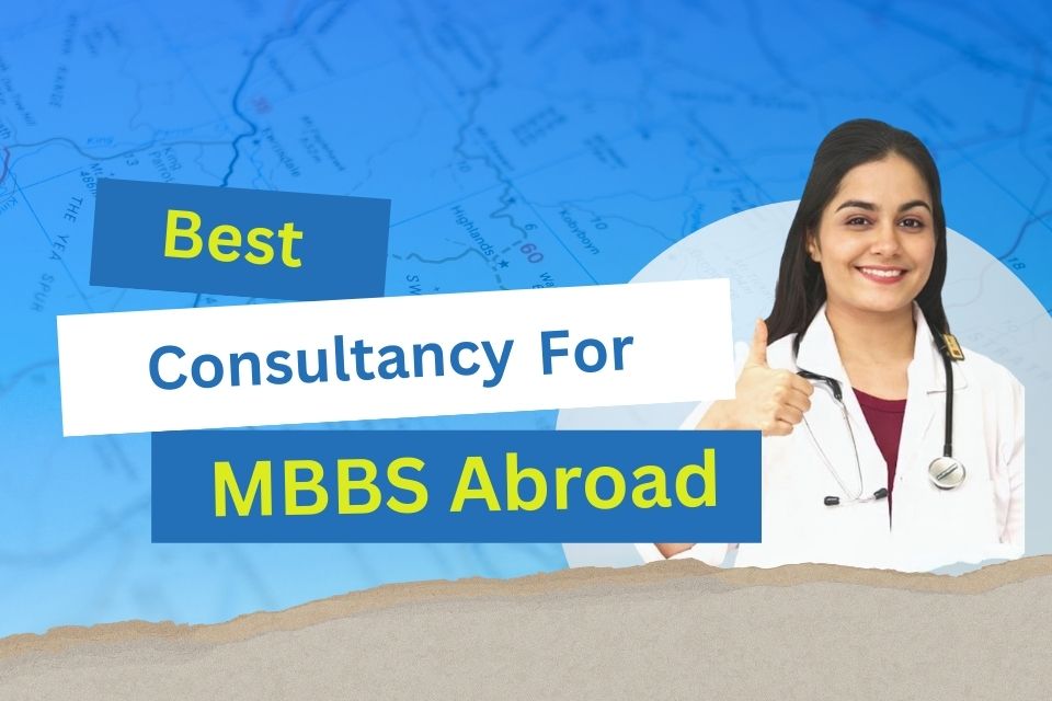 Best MBBS Abroad Consultancy in Odisha – Your Trusted Partner for MBBS Abroad