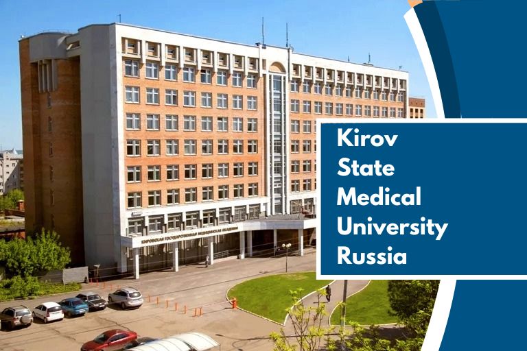 NMC approved medical universities in Russia - Kirov State Medical University