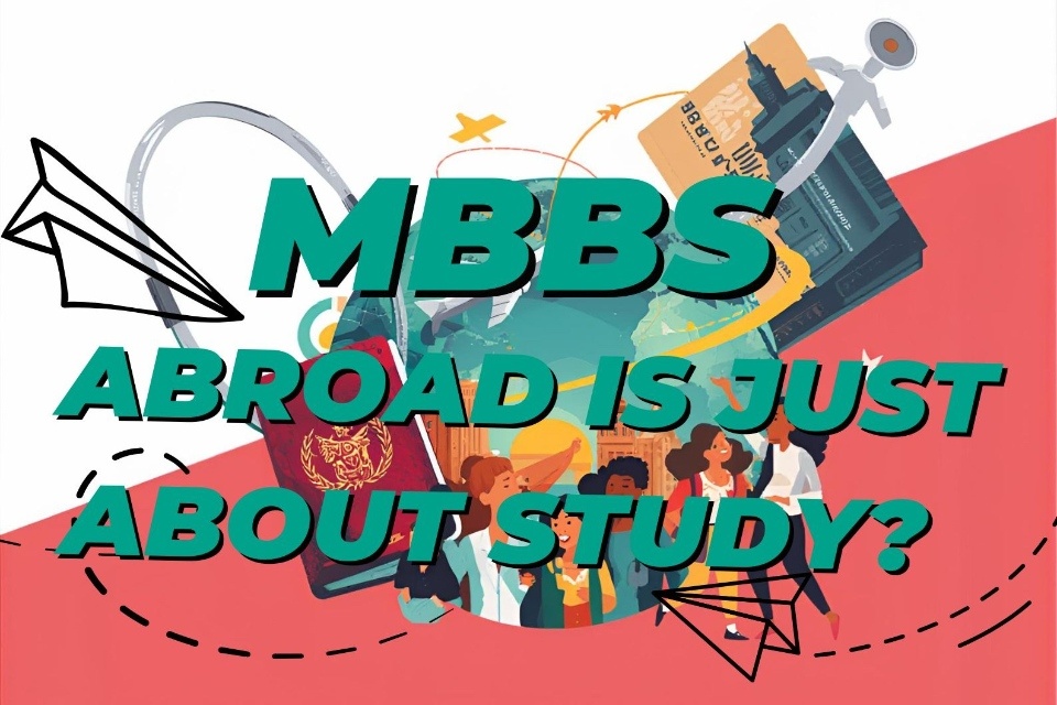 Think MBBS Abroad Is Just About Medical Books? Think Again