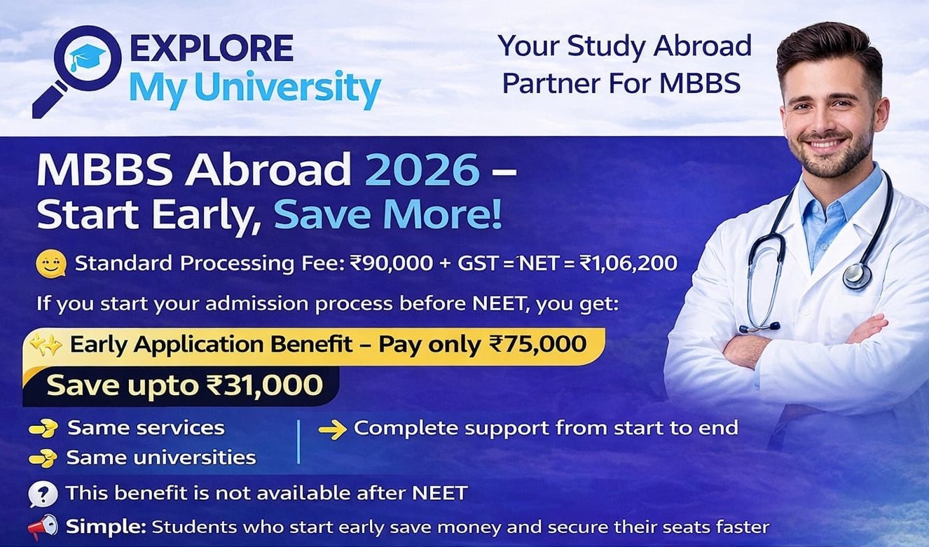 🎯 MBBS in Russia 2026: Why Early Registration with Explore My University is a Smart Move