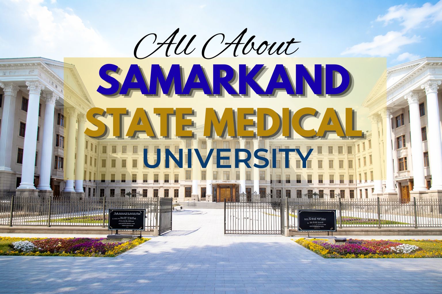 🏥 All About Samarkand State Medical University: Complete MBBS Guide (2026)